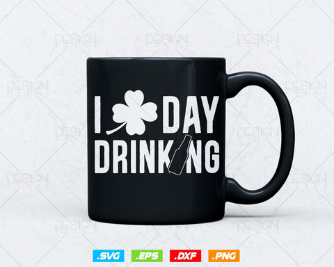 I Clover Day Drinking St Patricks Day Svg Png, Funny Shamrock Clover Saint Patricks Day T shirts, Green Irish Leaf Gifts, Instant Download SVG DesignDestine 