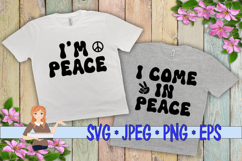 I Come in Peace - I'm Peace SVG Family Creations 