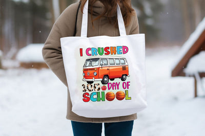 I crushed 100 day of school PNG Design Sublimation Designangry 
