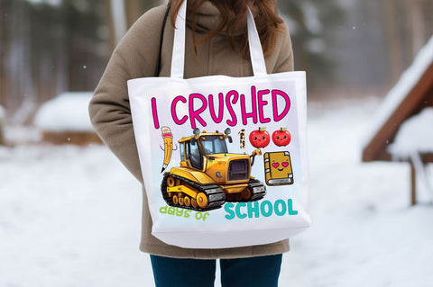 I crushed 100 days of school PNG Design Sublimation Designangry 