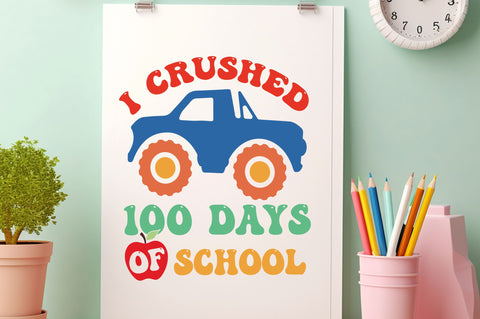 I crushed 100 days of school svg Design SVG Regulrcrative 