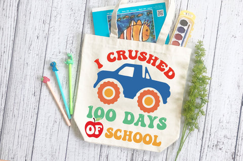 I crushed 100 days of school svg Design SVG Regulrcrative 