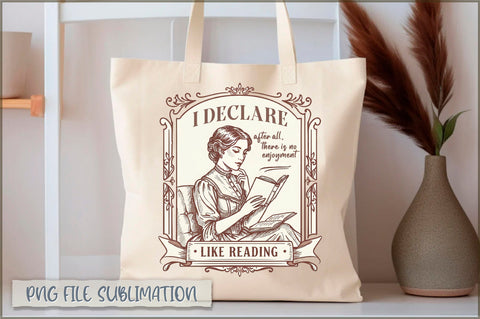 I declare after all, there is no enjoyment like reading Tote Bag Sublimation Shetara Begum 
