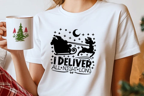 I Deliver All Night Long| Sarcastic Santa Claus SVG Cutting Files. SVG CosmosFineArt 