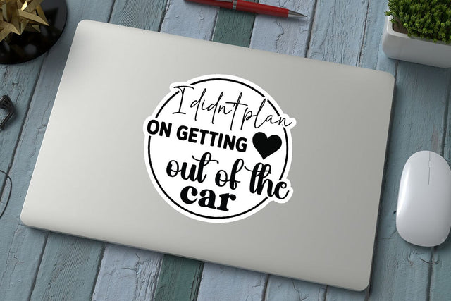 I didnt plan on getting out of the car SVG Angelina750 