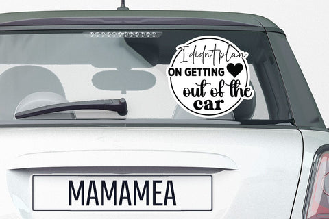 I didnt plan on getting out of the car SVG Angelina750 