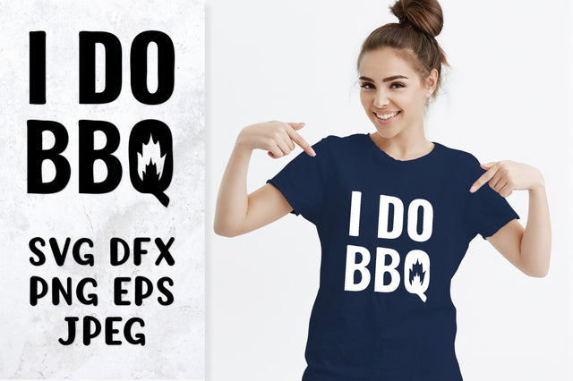I do BBQ SVG cut file. Funny Grilling quote shirt design SVG LaBelezoka 