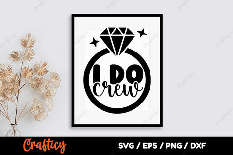 I do crew SVG Design SVG Designangry 