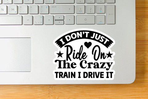 I Don t Just Ride On The Crazy Train I Drive It-01 SVG Angelina750 