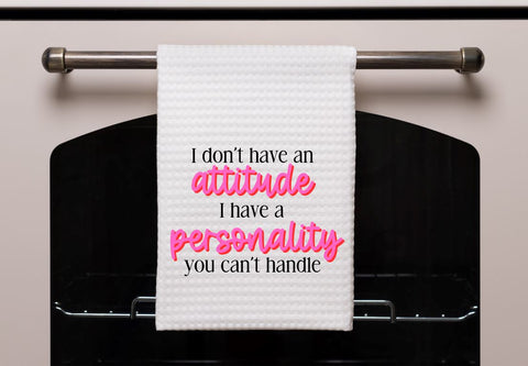 I Dont Have An Attitude Funny SVG SVG So_Fontsy_VIP 