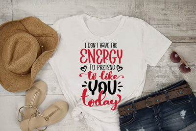 I Don't Have The Energy SVG Funny and Sarcastic Quotes SVG dapiyupi store 