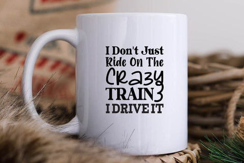 I Dont Just Ride On The Crazy Train I Drive It SVG Angelina750 