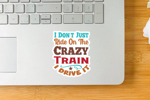 I Dont Just Ride On The Crazy Train I Drive It SVG Angelina750 