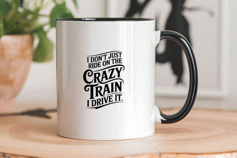 I Don't Just Ride On The Crazy Train I Drive It SVG Angelina750 