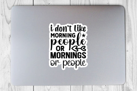 i dont like morning people or mornings or people SVG Angelina750 