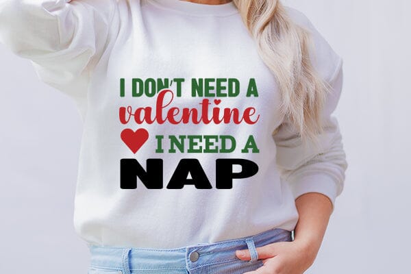 I dont need a valentine I need a nap SVG Angelina750 