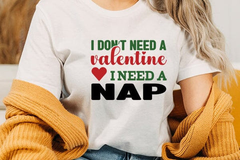 I dont need a valentine I need a nap SVG Angelina750 