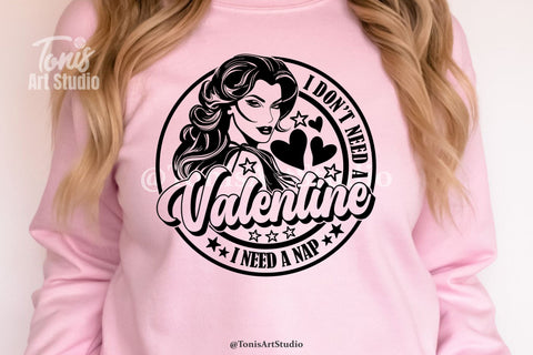 I Don't Need A Valentine Svg, Valentine's Day Svg For Girl, Single Af Svg, Self Love Svg SVG TonisArtStudio 