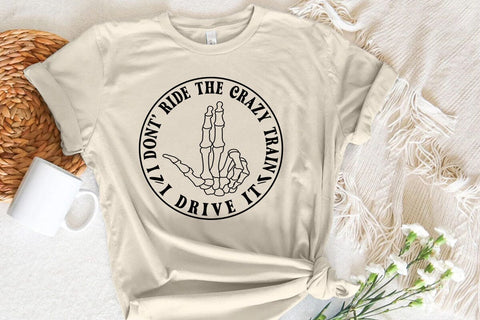 I Dont Ride the Crazy Train I Drive It SVG Angelina750 