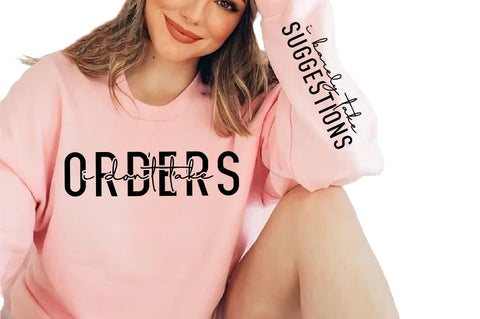 I don't take orders Sleeve SVG Design, Sarcastic SVG Design, Funny SVG Design, Sarcasm SVG, Funny Quotes SVG, Sarcastic Quotes SVG, Sassy SVG SVG Regulrcrative 