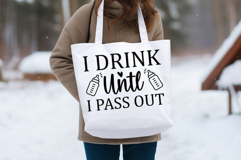 I drink untl i pass out SVG Design SVG Designangry 