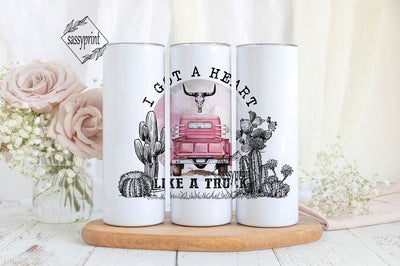 I Got a Heart Like a Truck Tumbler Print Design PNG Sublimation sassyprint 