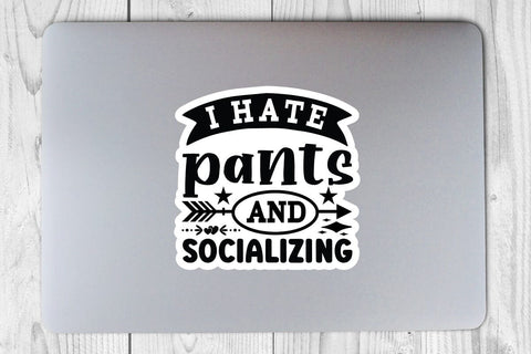 i hate pants and socializing SVG Angelina750 