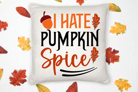 I hate pumpkin spice svg design SVG Regulrcrative 