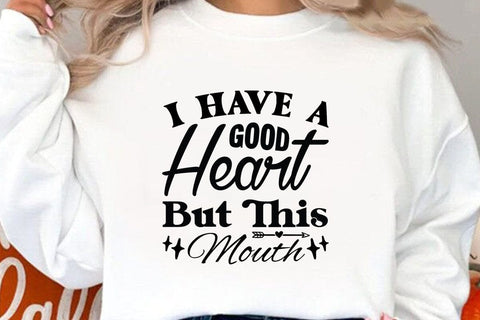 I Have A Good Heart But SVG Angelina750 