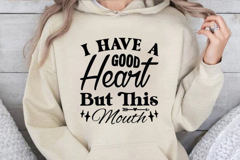 I Have A Good Heart But SVG Angelina750 