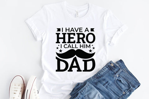 I Have a Hero I Call Him Dad, Fathers Day SVG SVG CraftLabSVG 