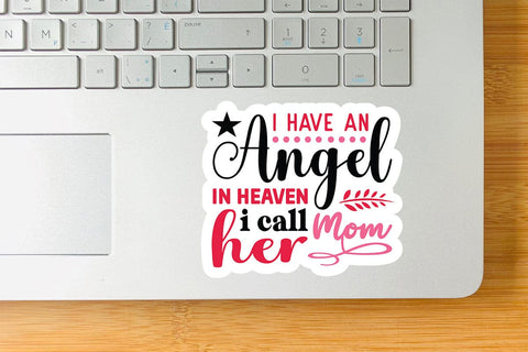 I have an angel in heaven i call her mom SVG Angelina750 