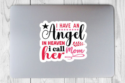 I have an angel in heaven i call her mom SVG Angelina750 