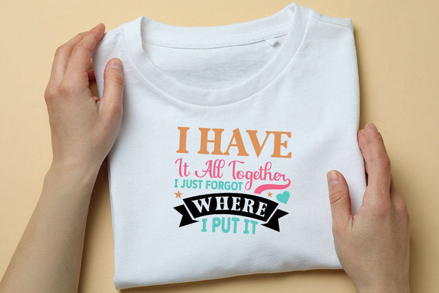 I Have It All Together I Just Forgot Where I Put It SVG Angelina750 