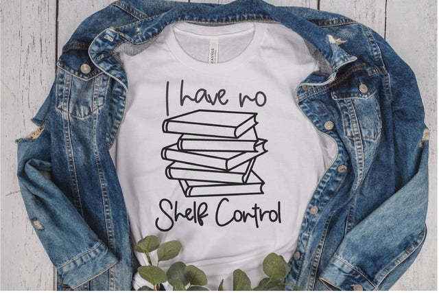 I Have No Shelf Control SVG Silhouette School Blog Design Shop 