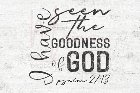 I Have Seen the Goodness of God Svg SVG MaiamiiiSVG 