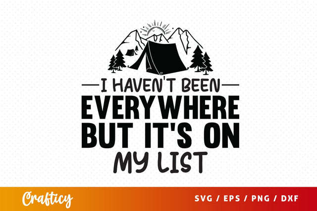I havent been everywhere but its on my list SVGDesign SVG Designangry 