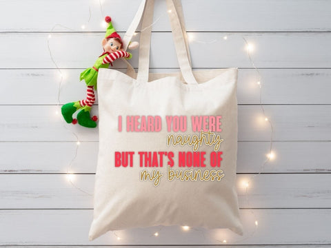 I Heard You Were Naughty Funny Christmas SVG for Cricut and Silhouette SVG So_Fontsy_VIP 