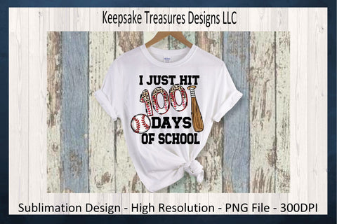I Just Hit 100 Days Of School, Baseball 100 Days of School PNG, Sublimation Printable PNG, 100 Days Of School Shirt, Digital Download Sublimation Keepsake Treasures Designs LLC. 