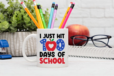 I just hit 100 days of school SVG Design SVG Regulrcrative 