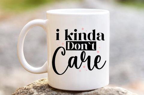 I Kinda Dont Care SVG Design SVG Designangry 