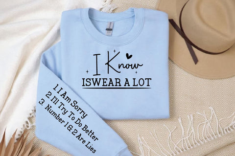 i know iswear a lot Sleeve SVG Design SVG Designangry 