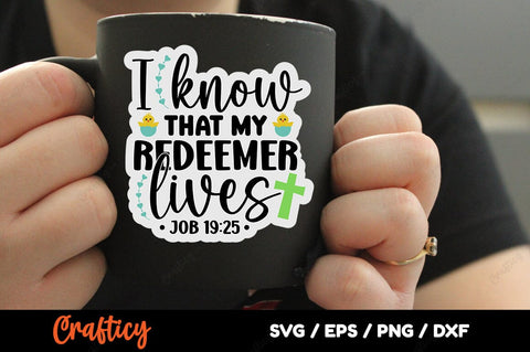 I Know That My Redeemer Lives Job 19 25 SVG Design SVG Designangry 