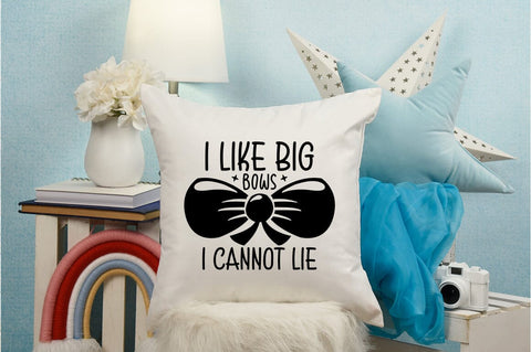 I like big bows i cannot lie SVG Design SVG Designangry 
