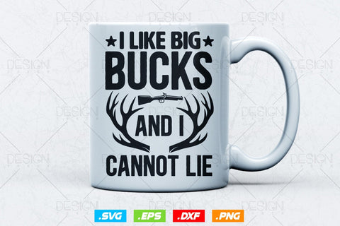I Like Big Bucks and I Cannot Lie Svg Png, Fathers Day svg, Deer Hunting Svg, Hunting Gifts, Deer Head Svg, Svg Files For Cricut SVG DesignDestine 