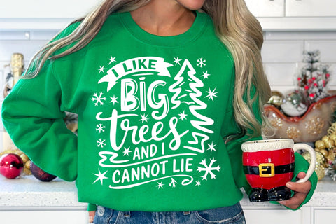 I Like Big Trees and I Cannot Lie SVG | Funny Christmas SVG | Christmas Tree Svg | Christmas Tree Shirt SVG TonisArtStudio 