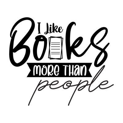 I Like Books More Than People SVG orpitasn 