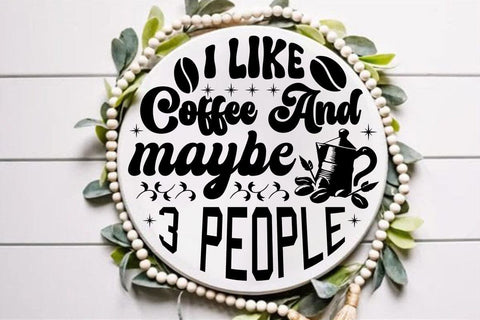 I like coffee and maybe 3 people SVG Angelina750 