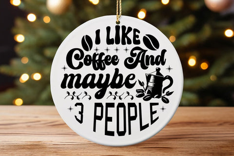 I like coffee and maybe 3 people SVG Angelina750 