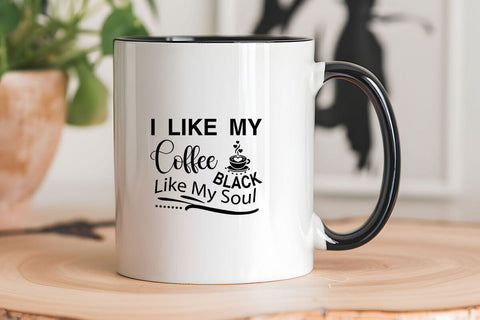 I Like My Coffee Black Like My Soul SVG Angelina750 